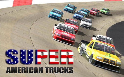 download Super american trucks apk